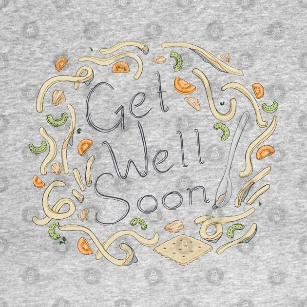 Get Well Soon Soup by SarahWrightArt